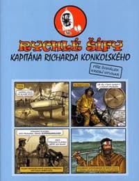 Rychlé šífy kapitána Richarda Konkolského - Milan Švihálek 1