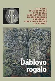 Ďáblovo rogalo - Kolektív 1