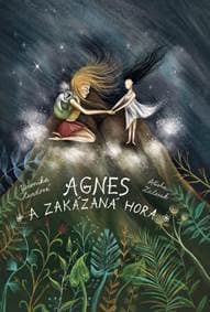 Agnes a Zakázaná hora - Veronika Hurdová 1