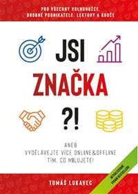 Jsi značka?! - Tomáš Lukavec 1