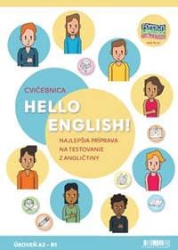 Hello English! A2-B1 - Cvičebnica - Eva Lange, Jana Chrtianska 1