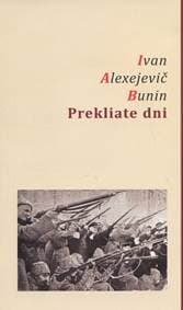 Prekliate dni - Ivan Alexejevič Bunin