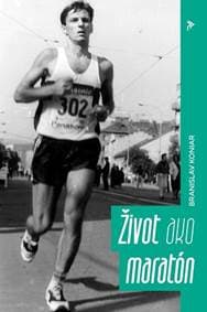 Život ako maratón - Koniar Branislav