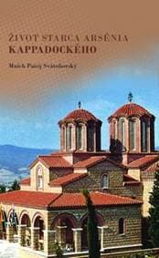 Život starca Arsénia Kappadockého - Paisij Svätohorský 1