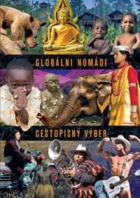 Globálni nomádi: Cestopisný výber 1 - autor neuvedený 1