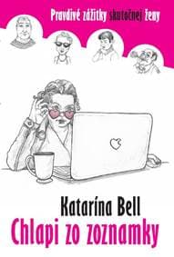 Chlapi zo zoznamky - Katarina Bell