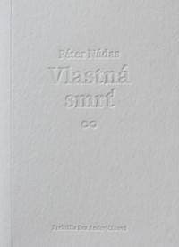 Vlastná smrť - Péter Nádas 1