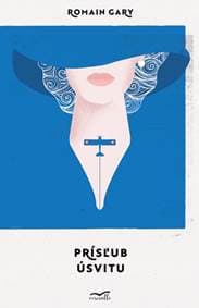 Prísľub úsvitu - Romain Gary