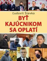 Byť kajúcnikom sa oplatí - Števko Ľudovít 1