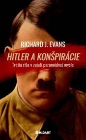 Hitler a konšpirácie - Richard J. Evans 1