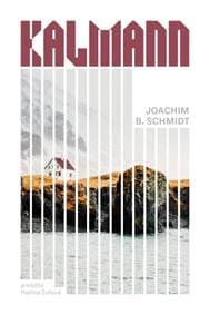 Kalmann - Joachim B. Schmidt 1