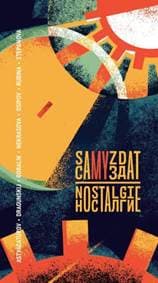 Samyzdat: Nostalgie - kolektiv 1