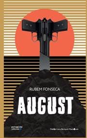 August - Rubem Fonseca 1