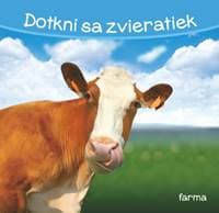 Dotkni sa zvieratiek Farma - autor neuvedený
