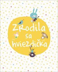 Zrodila sa hviezdička - autor neuvedený 1
