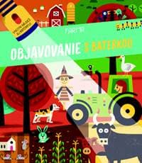 Objavovanie s baterkou Farma - autor neuvedený 1