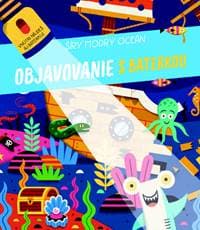Objavovanie s baterkou Šíry modrý oceán - autor neuvedený 1