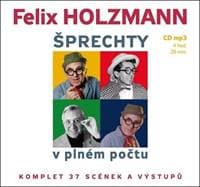 Šprechty v plném počtu - Felix Holzmann, František Budín, Iva Janžurová, Lubomír Lipský, Miloslav Šime...