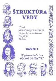 Štruktúra vedy, kniha 1 - Marián Olejár 1