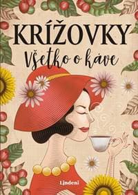 Krížovky Všetko o káve - Anna Kolčiterová 1