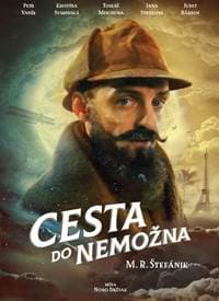 Cesta do nemožna - M.R. Štefánik - autor neuvedený 1