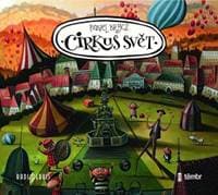 Audiokniha Cirkus Svět (CD) - Brycz Pavel 1