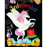 Jednorožci - Úžasná škrábací knižka a omalováky Kouzelné barvy - autor neuvedený 1
