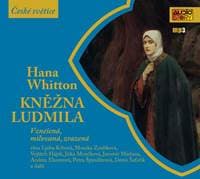 Kněžna Ludmila - CDmp3 - Whitton Hana 1