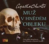Muž v hnědém obleku - CDmp3 (ČteJitka Moučková, Jan Šťastný, Zbyšek Horák) - Christie Agatha