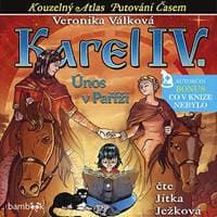 Karel IV. - Únos v Paříži - CDmp3 (Čte Jitka Ježková) - Válková Veronika 1
