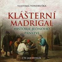 Audiokniha Klášterní madrigal (CD) - CD