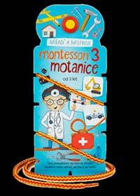 Montessori motanice 3 Nářadí a nástroje - autor neuvedený 1
