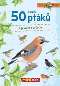 Expedice příroda: 50 našich ptáků - autor neuvedený 1