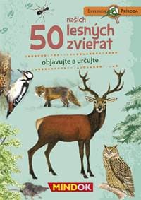 Expedícia príroda: 50 našich lesných zvierat - autor neuvedený