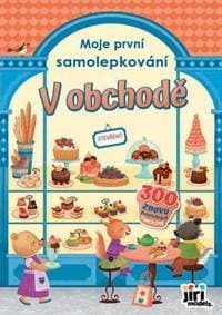 Moje první samolepkování V obchodě - autor neuvedený