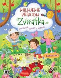 Milujeme přírodu Zvířátka - autor neuvedený 1