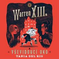 Audiokniha Warren XIII. a Vševidoucí oko (CD) - CD 1