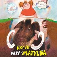 Audiokniha Kolik váží Matylda? (CD) - CD