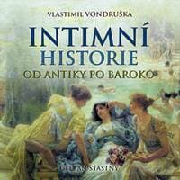 Audiokniha Intimní historie od antiky po baroko (CD) - CD 1