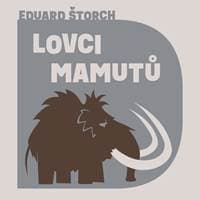 Audiokniha Lovci mamutů (CD) - CD