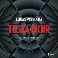 Tesla Noir - audioknihovna - Vavrečka Lukáš 1