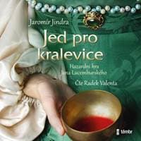 Jed pro kralevice - audioknihovna - Jindra Jaromír 1
