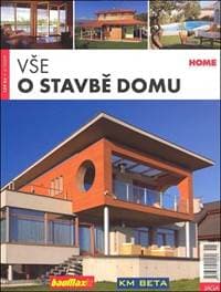 Vše o stavbě domu - Kolektiv autorů 1