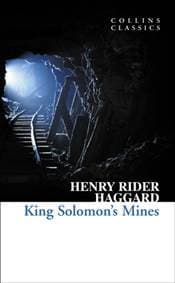 King Solomon´s Mines - Henry Rider Haggard, HarperCollins Publishers