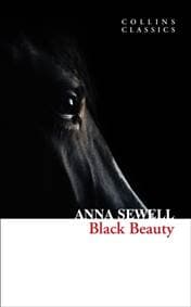 Black Beauty - Anna Sewell, HarperCollins Publishers