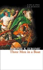 Three Men In A Boat - Jerome K Jerome, HarperCollins Publishers