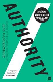Authority: Book 2 The Southern Reach Trilogy - Jeff VanderMeer, HarperCollins Publishers 1