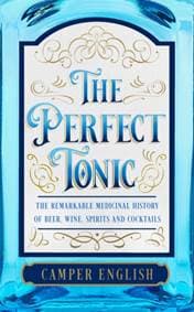 The Perfect Tonic - Camper English, HarperCollins Publishers 1