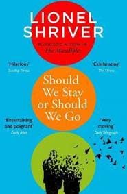 Should We Stay or Should We Go - Shriver Lionel 1