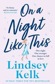 On a Night Like This - Lindsey Kelk, Harper Collins
